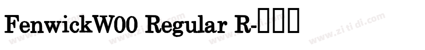 FenwickW00 Regular R字体转换